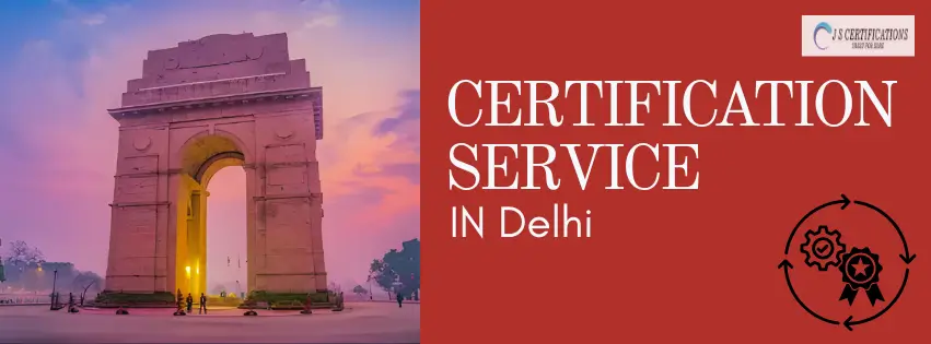 Certification Service IN Delhi