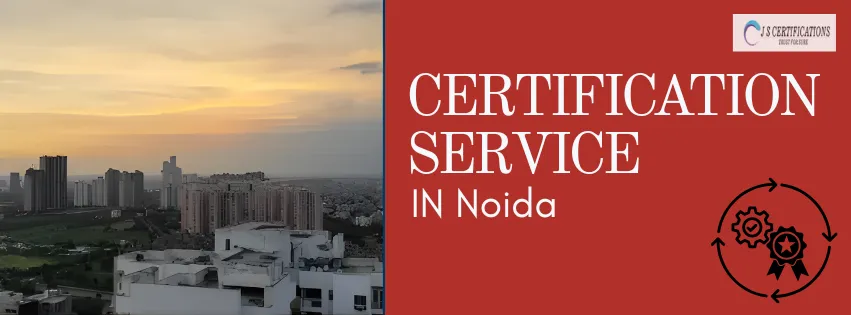Certification Service In Noida