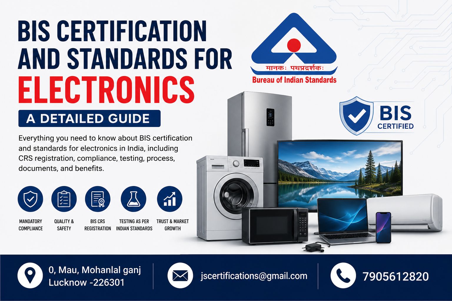 BIS Certification and standards for electronics a detailed guide